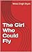 The Girl Who Could Fly