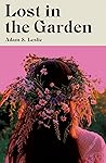 Lost in the Garden