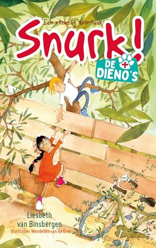 Snurk! (De Dieno's Book 1) (Dutch Edition)