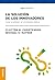 Solución de los Innovadores: Crear Y Sostener Un Crecimiento Exitoso (Spanish Edition)