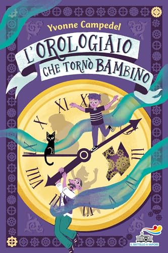 L'orologiaio che tornò bambino (Italian Edition)
