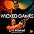 Wicked Games
