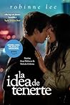 La idea de tenerte