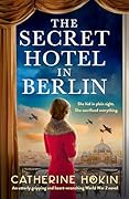 The Secret Hotel in Berlin