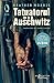 Tatuatorul de la Auschwitz (The Tattooist of Auschwitz, #1)