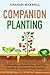 Companion Planting: Cultiva...