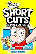 Kid Youtuber Presents: Short Cuts: In Pizza We Crust