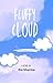 Fluffy Cloud
