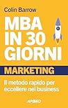 MBA in 30 giorni:...