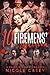 Ten Firemen's Ignition (Love by Numbers 2, #9)