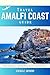 AMALFI COAST TRAVEL GUIDE: ...