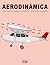 AERODINÁMICA: Vuelo, contro...
