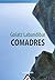 Comadres (Astiro nº 65) by Goiatz Labandibar
