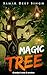 Magic Tree: Grandpa's Pride and Emotion
