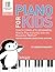 Piano For Kids 6: Teach com...