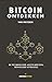 Bitcoin Ontdekken by Yan Pritzker