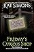 Friday's Curious Shop