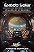 ÉXODO SOLAR. Del universo "El Sucesor al Cosmos": La novela de SCIFI que determinará el destino del sistema solar. (Spanish Edition)