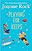 Playing for Keeps (The Murphy Brothers #4)