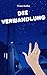 Die Verwandlung