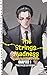 The Strings of Madness by Anubhav Singh