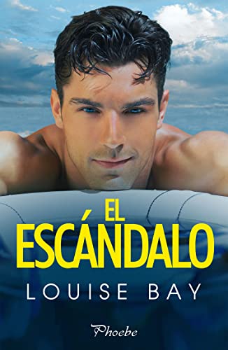 Portada de El escándalo, de Louise Bay