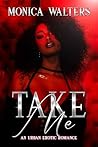 Take Me: An Urban...