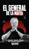 El general de la ...