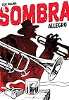 El Sombra: Allegro
