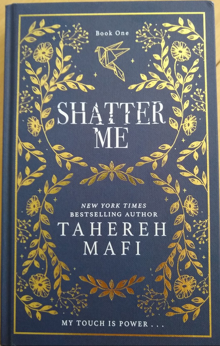 Shatter Me (Shatter Me, #1)