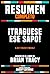 Resumen Completo - ¡Tragues...