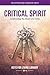 Critical Spirit: Confrontin...
