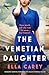 The Venetian Daughter (Daug...