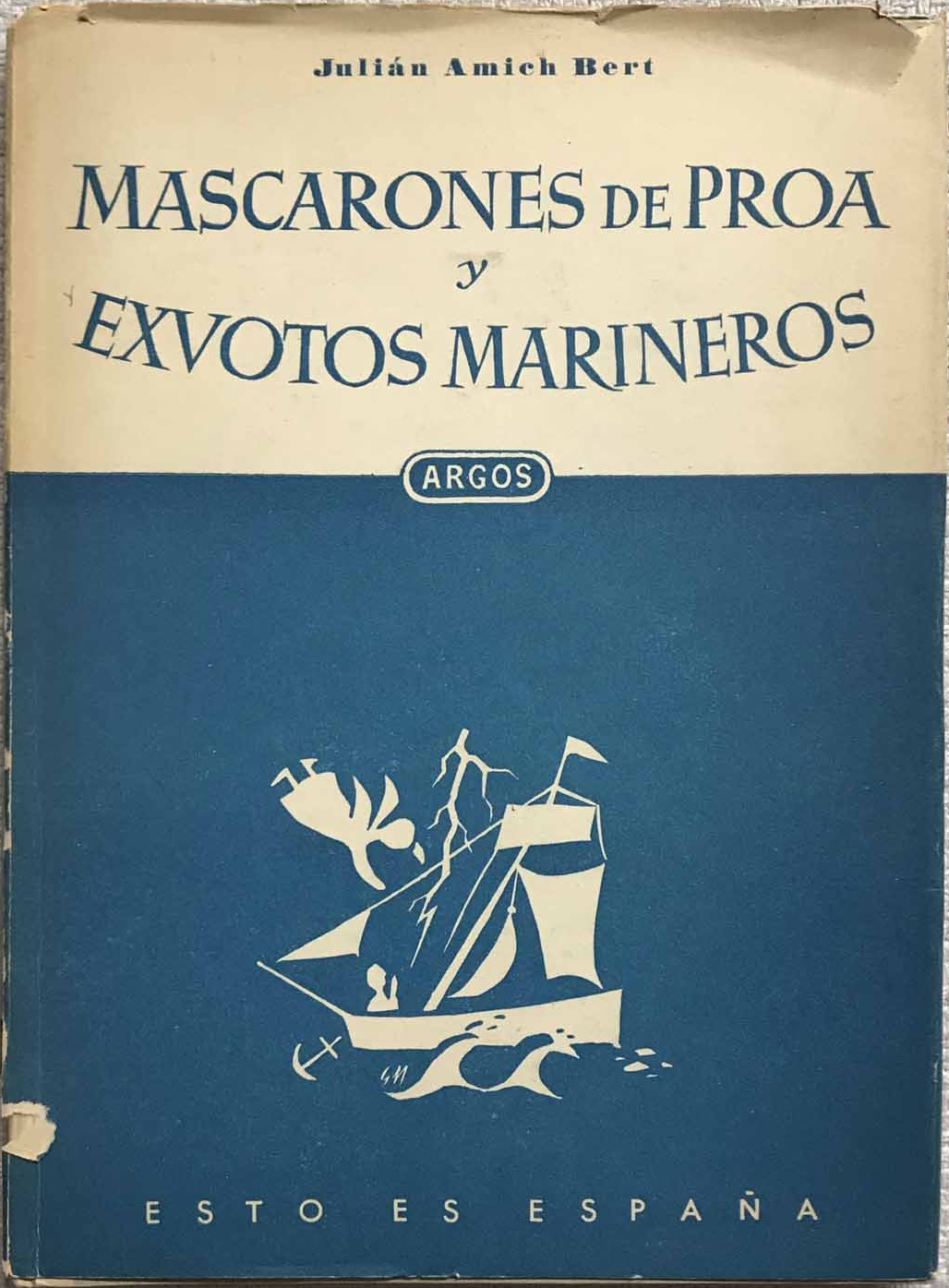 Mascarones de proa y exvotos marineros