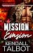 Mission Évasion: Romance à suspense intense – Ennemis à amants et proximité forcée (Opérations Tactiques Alpha t. 1) (French Edition)