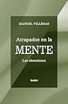 Atrapados en la m...