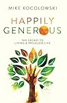 Happily Generous:...