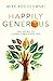 Happily Generous: The Secret to Living a Priceless Life