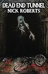 Dead End Tunnel