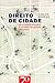 Direito de Cidade - Da «Cidade-Mundo» à «Cidade de Quinze Minutos» (Portuguese Edition)