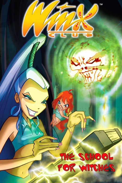 The School for Witches (Winx Club Comic, #7)