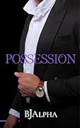 Possession (Mafia Daddies, #2) 