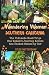 Wandering Woman Southern California: The Ultimate Road Trip: One Woman’s Journey Across the United States by Car
