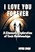 I LOVE YOU FOREVER: A Cinem...