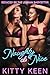 Naughty & Nice by Kitty Keen