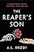 The Reaper's Son: A Love St...