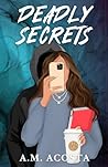 Deadly Secrets