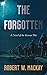 The Forgotten: A Novel of t...