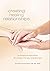 Creating Healing Relationships
