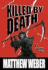 Killed By Death